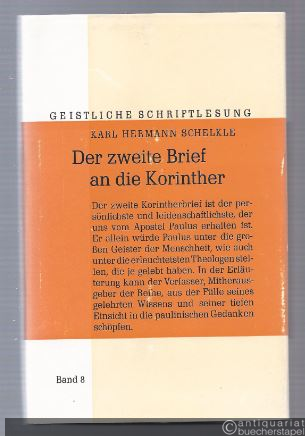  - Der zweite Brief an die Korinther (= Geistliche Schriftlesung. Erläuterungen zum Neuen Testament für die Geistliche Lesung, 8).