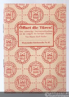  - Öffnet die Türen! Eine notwendige Gewissenserforschung um die Aufgabe der heutigen Christen (= Werkstunden-Schriftenreihe, Nr. 87).