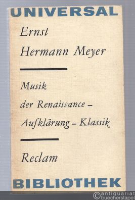  - Musik der Renaissance - Aufklärung - Klassik (= Reclams Universal-Bibliothek, Band 524).