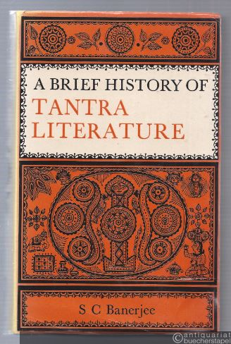  - A Brief History of Tantra Literature.