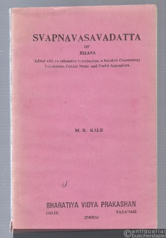  - Svapnavasavadatta of Bhasa.