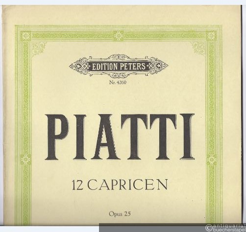  - 12 Capricen für Violoncello, Opus 25 (= Edition Peters, Nr. 4260).