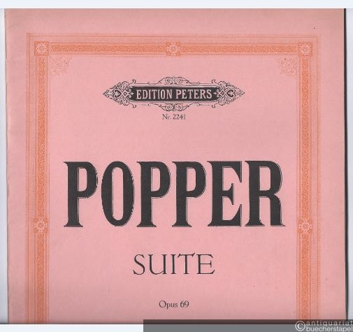  - Suite für Violoncell und Pianoforte. Opus 69 (= Edition Peters, Nr. 2241). Violoncello und Klavier.