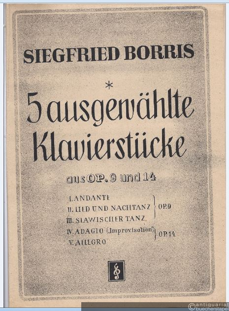  - 5 ausgewählte Klavierstücke aus op. 9 und 14.