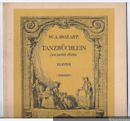  - Tanzbüchlein für Klavier. Eine Sammlung leichter Tänze. Balletsuite: Les petits riens und anderes (= Edition Schott, No. 2232).