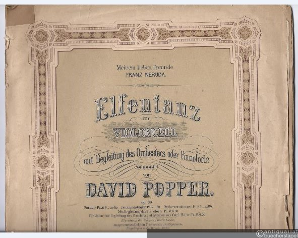  - Elfentanz für Violoncell mit Begleitung des Orchesters oder Pianoforte componirt von David Popper. Op. 39.