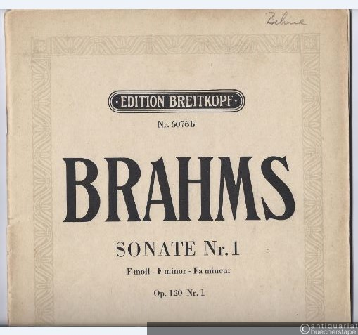  - Sonate Nr. 1 f-Moll op. 120 Nr. 1 (= Edition Breitkopf, Nr. 6076b). Viola und Piano.