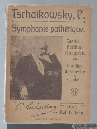  - Symphonie Pathetique No. 6 op. 74. Taschenpartitur-Ausgabe / Partition d'orchestre de poche.