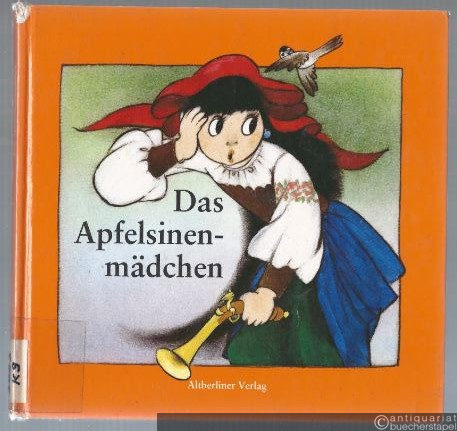  - Das Apfelsinenmädchen.