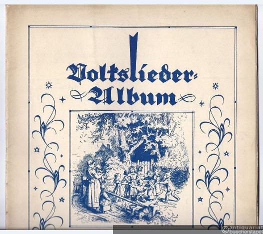  - Volkslieder-Album. Für den ersten Klavierunterricht in fortschreitender Schwierigkeit gesetzt. Heft 2 (Im Violin- und Baßschlüssel).