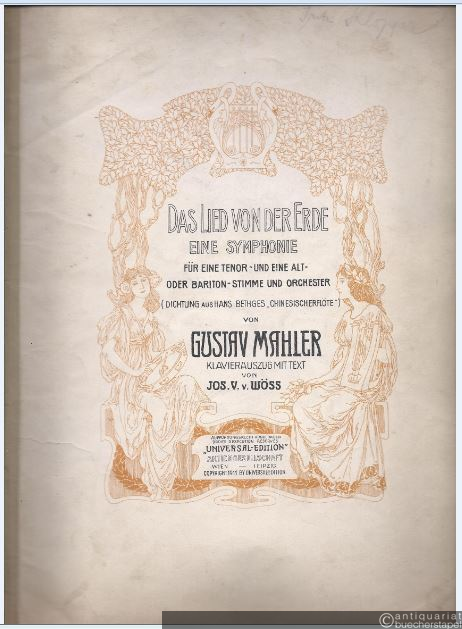  - Das Lied von der Erde (= Universal Edition, Nr. 3391). Klavierauszug.