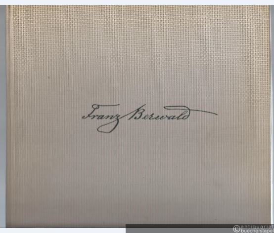  - Choralbuch (unvollendet) / Hymnal (uncompleted) (= Monumenta Musicae Svecicae. Franz Berwald, Sämtliche Werke, Band 23). BA 4923.