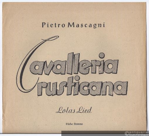  - Cavalleria rusticana. Lolas Lied. Hohe Stimme.