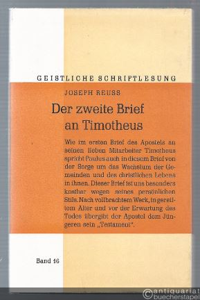  - Der zweite Brief an Timotheus (= Geistliche Schriftlesung. Erläuterungen zum Neuen Testament für die Geistliche Lesung, 16).