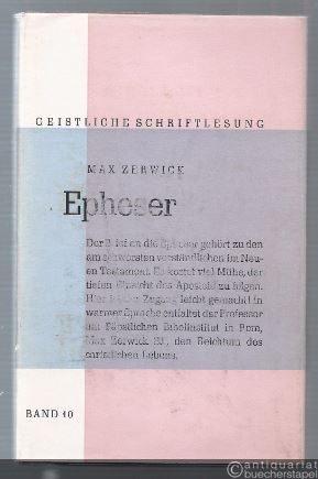  - Epheser (= Geistliche Schriftlesung. Erläuterungen zum Neuen Testament für die Geistliche Lesung, 10).