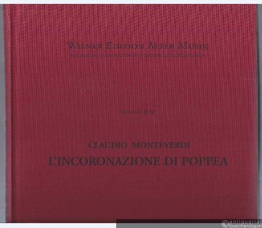  - L'Incoronazione di Poppea, WE 44 (= Wiener Edition Alter Musik, Vol. XLIV). Fehldruck.
