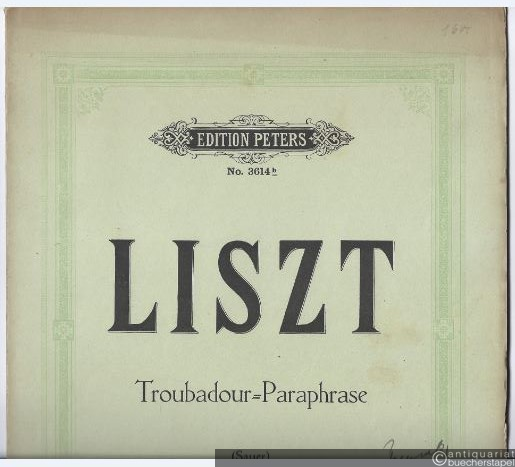  - Troubadour-Paraphrase für Klavier zu 2 Händen (= Edition Peters, Nr. 3614b).