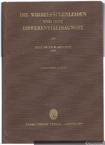  - Die Wirbelsäulenleiden und ihre Differentialdiagnose.