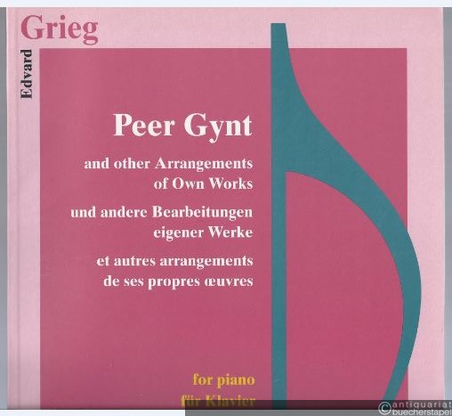  - Peer Gynt and other Arrangements of Own Works / und andere Bearbeitungen eigener Werke (= K 168). Für Klavier. Urtext.