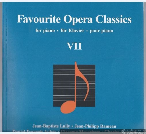  - Favourite Opera Classics for Piano, VII (= K 152).