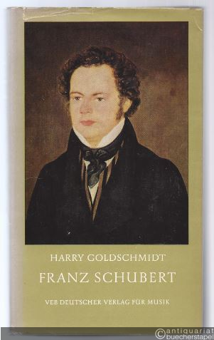  - Franz Schubert. Ein Lebensbild.