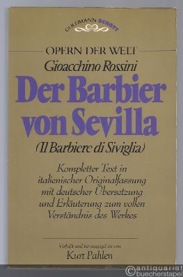  - Der Barbier von Sevilla (Il Barbiere di Siviglia). Opernführer (= Opern der Welt, 1680).