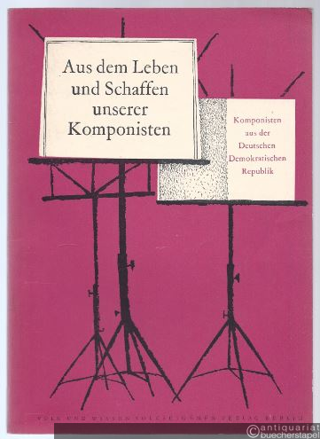  - Aus dem Leben und Schaffen großer Musiker, Heft 4 (= Biographische Lesehefte für die 7. bis 12. Klasse).