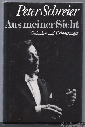  - Aus meiner Sicht. Gedanken und Erinnerungen.