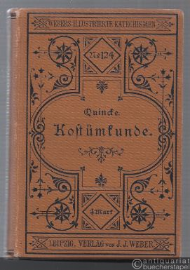  - Katechismus des Kostümkunde (= Webers Illustrierte Katechismen, No. 124).