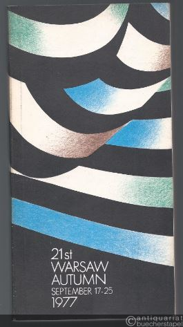  - 21st international festival of contemporary music Warsaw Autumn, September 17-25 1977 [Programm].