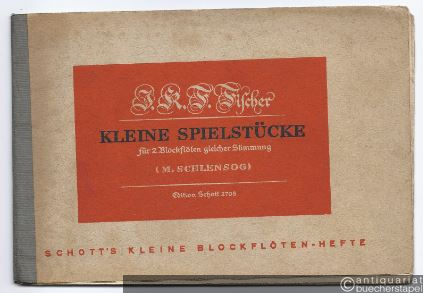  - Kleine Spielstücke für 2 Blockflöten gleicher Stimmung oder andere Melodie-Instrumente (= Schott's kleine Blockflötenhefte 5. Edition Schott, Nr. 2705).