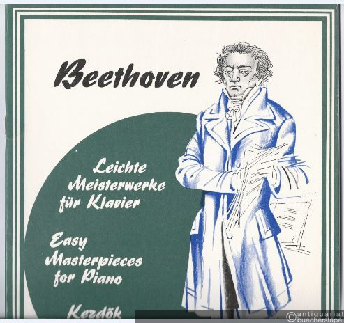  - Leichte Meisterwerke für Klavier / Easy Masterpieces for Piano / Kezdök zongora-muzsikaja.