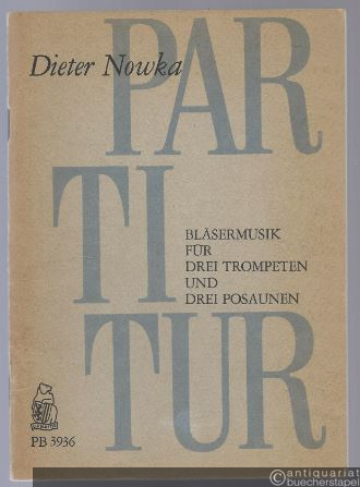  - Bläsermusik für drei Trompeten und drei Posaunen (= Breitkopf & Härtels Partitur-Bibliothek, Nr. 3936).