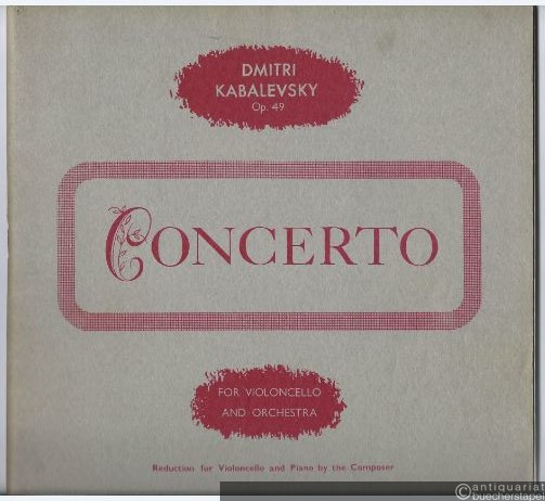  - Concerto for Violoncello and Orchestra op. 49. Violoncello and Piano.