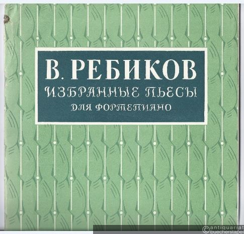  - Izbrannye p'esy dlja fortepiano [Ausgewählte Stücke für Klavier].