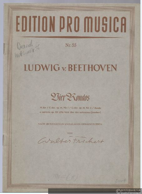  - Vier Rondos A-Dur / C-Dur, op. 51 Nr. 1 / G-Dur, op. 51 Nr. 2 / Rondo a capriccio op. 129 (Die Wut über den verlorenen Groschen).