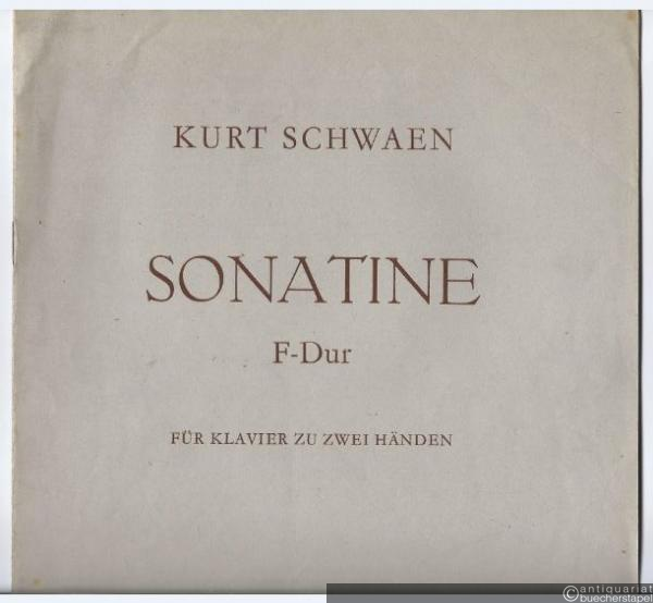  - Sonatine F-Dur (1952) für Klavier zu zwei Händen (= Collection Litolff, Nr. 5087).