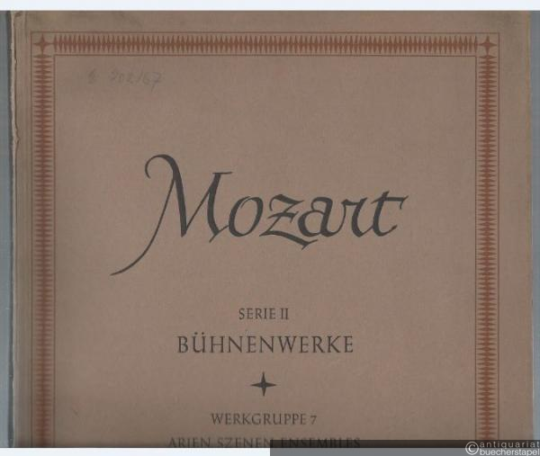  - Arien, Szenen, Ensembles und Chöre mit Orchester (= Neue Ausgabe sämtlicher Werke. Serie II: Bühnenwerke. Werkgruppe 7: Arien, Szenen, Ensembles und Chöre mit Orchester, Band 1). DVfM 4548.