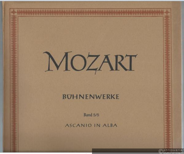  - Ascanio in Alba KV 111 (= Neue Ausgabe sämtlicher Werke. Serie II: Bühnenwerke. Werkgruppe 5: Opern und Singspiele, Band 5). DVfM 4504.
