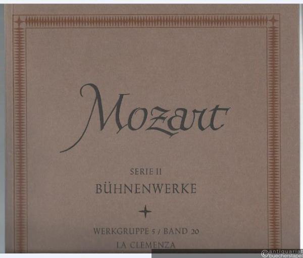  - La Clemenza di Tito KV 621 (= Neue Ausgabe sämtlicher Werke. Serie II: Bühnenwerke. Werkgruppe 5: Opern und Singspiele, Band 20). BA 4554.
