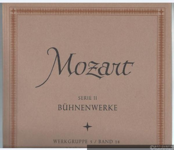  - Cosi fan tutte ossia La Scuola degli Amanti, Teilband 2: Akt 2 und Anhang KV 588 (= Neue Ausgabe sämtlicher Werke. Serie II: Bühnenwerke. Werkgruppe 5: Opern und Singspiele, Band 18). BA 4606.