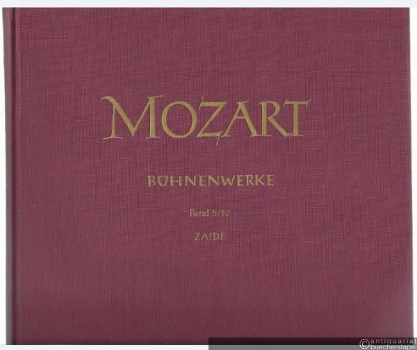  - Zaide (Das Serail) KV 344 (336b) (= Neue Ausgabe sämtlicher Werke. Serie II: Bühnenwerke. Werkgruppe 5: Opern und Singspiele, Band 10). DVfM 4510.