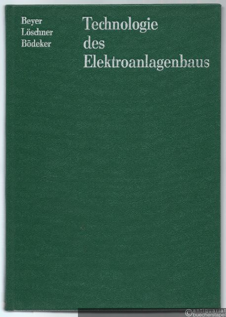  - Technologie des Elektroanlagenbaus.