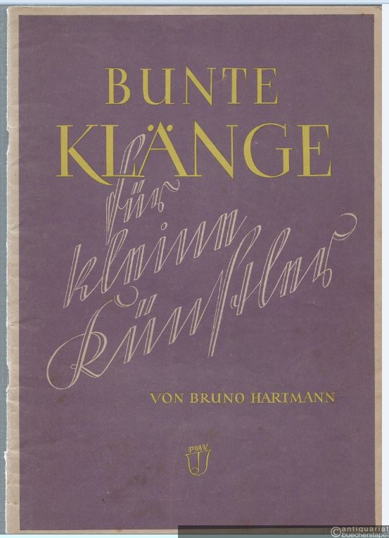  - Bunte Klänge für kleine Künstler (= Edition pro musica, Nr. 119).