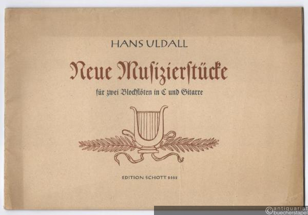  - Neue Musizierstücke für zwei Blockflöten in C und Gitarre (= Edition Schott, Nr. 2662).