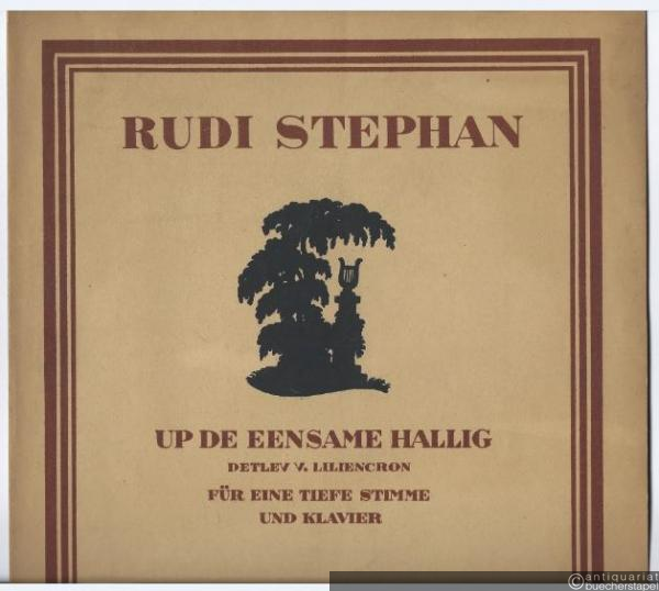  - Up de eensame Hallig (Detlev v. Liliencron) für eine tiefe Stimme und Klavier.