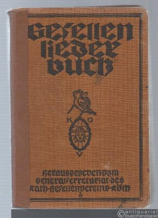  - Gesellenliederbuch.