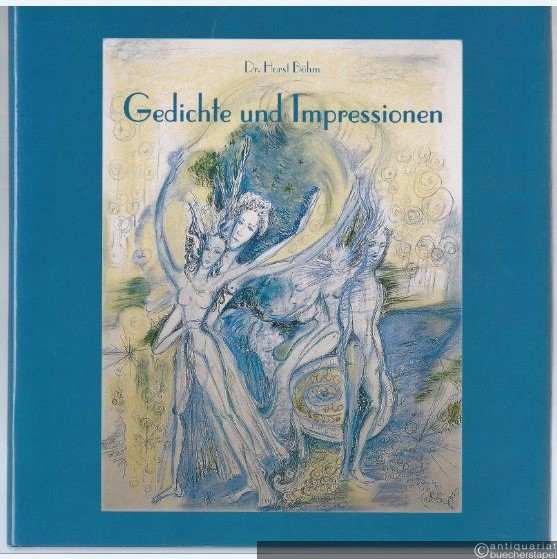  - Gedichte und Impressionen.