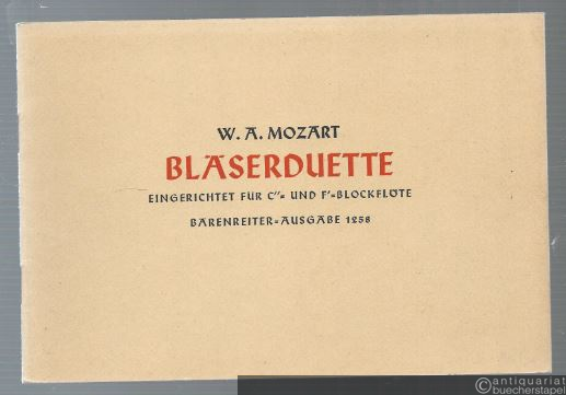  - Bläserduette eingerichtet für c''- und f'-Blockflöte (= Bärenreiter-Ausgabe 1258).