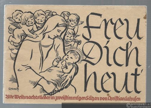  - Freu dich heut. Alte Weihnachtslieder in zweistimmigen Sätzen von Christian Lahusen (= Bärenreiter-Ausgabe 725).